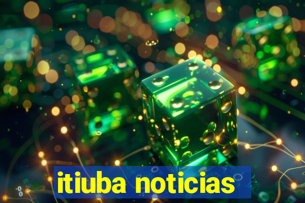 itiuba noticias